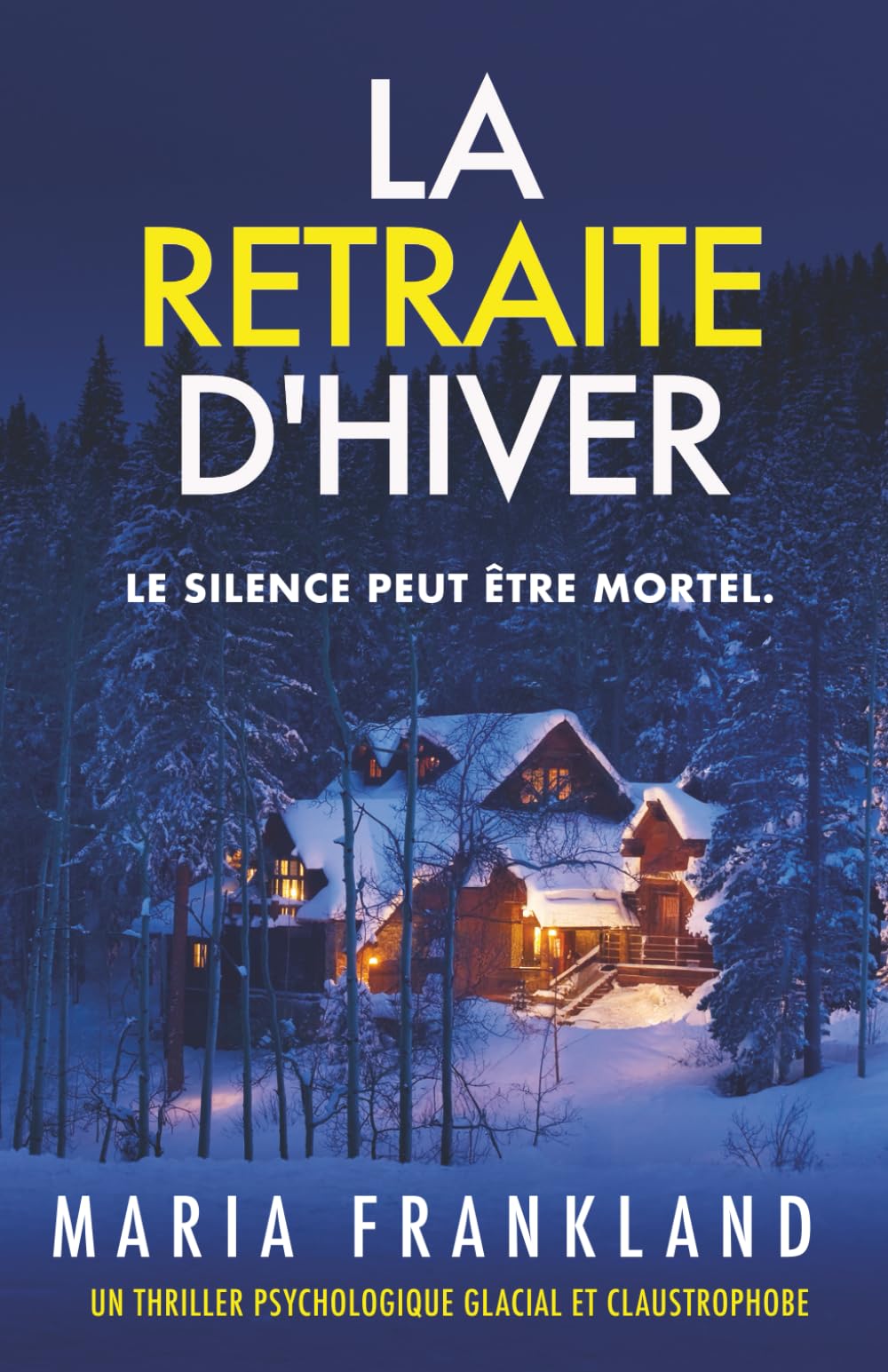 La Retraite d'Hiver: Le silence peut être mortel book