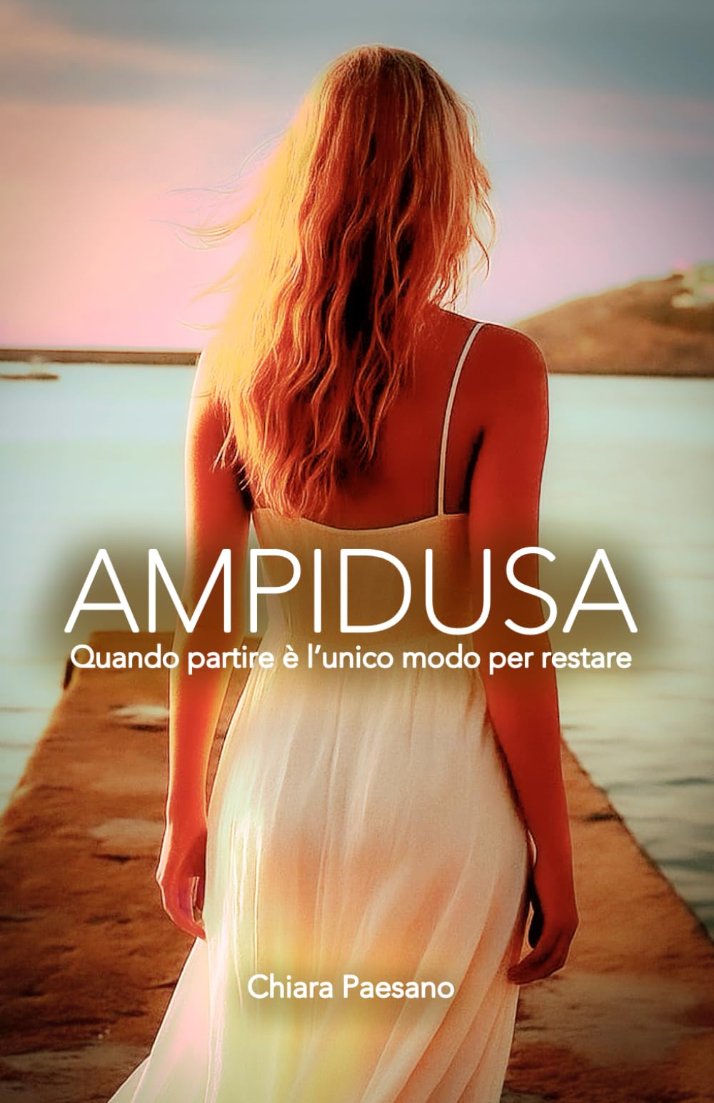 AMPIDUSA: Quando partire è l'unico modo per rastare book