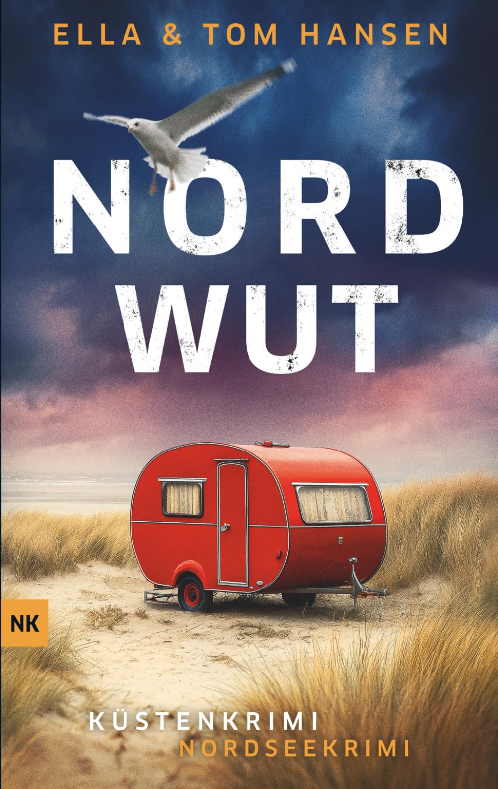 Nordwut: Nordseekrimi Küstenkrimi (Reihe Inselpolizei Amrum-Föhr, Band 15) Detective & CSI