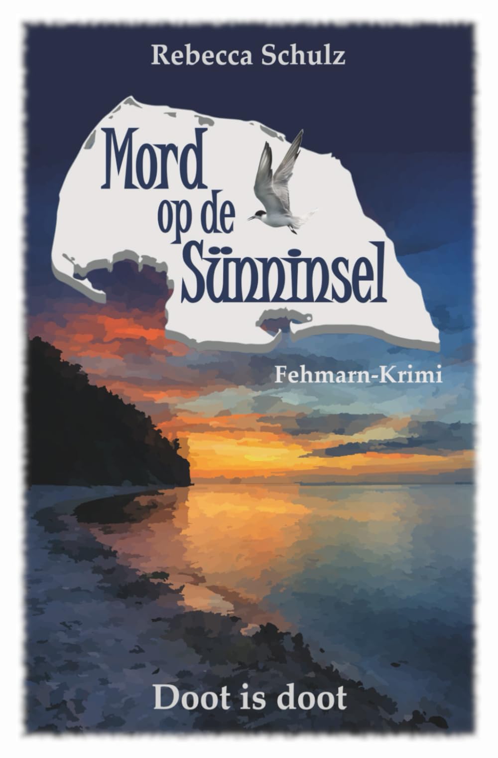 Mord op de Sünninsel: Doot is doot | Fehmarn Krimi Holiday Reading
