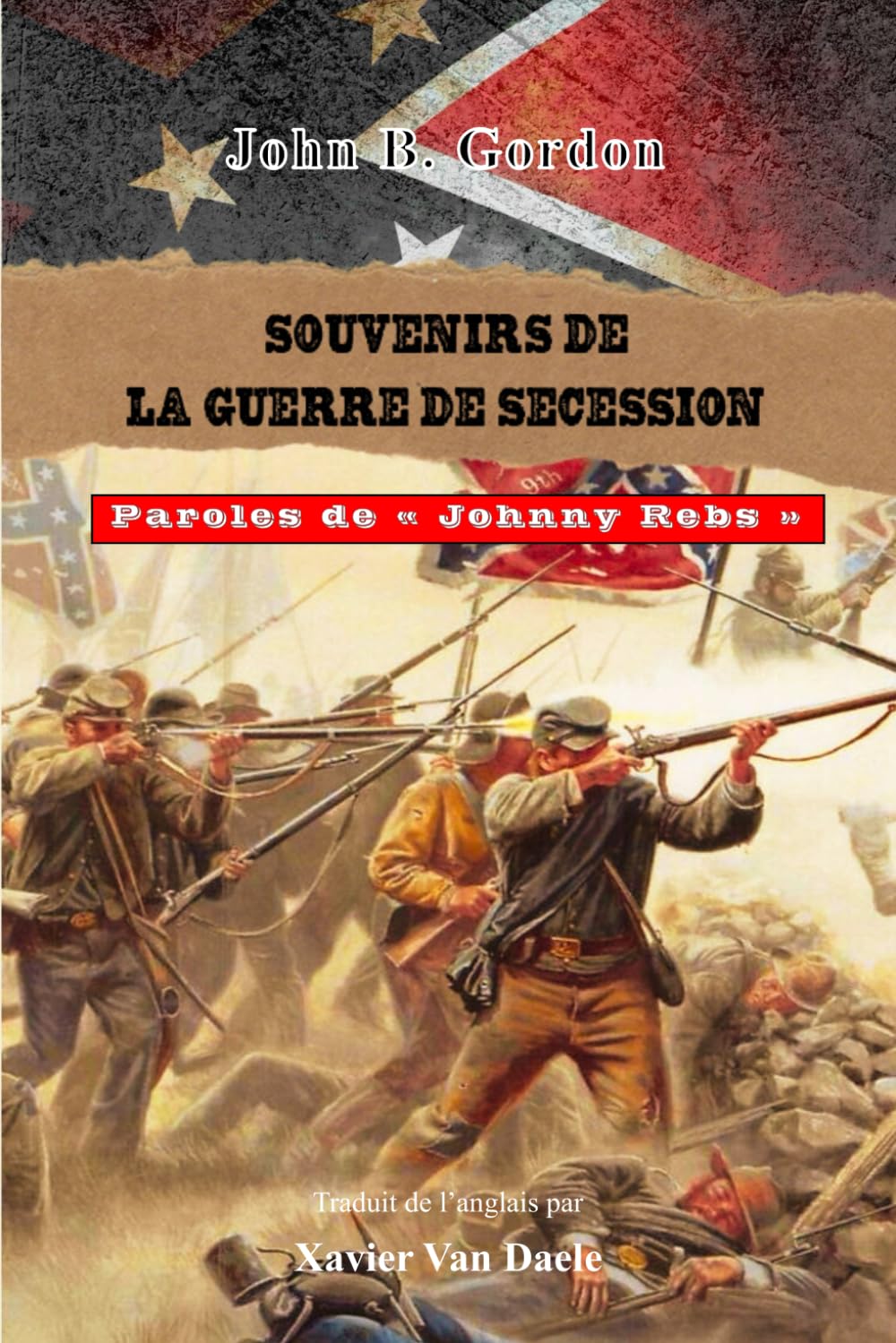 John B Gordon - Souvenirs de la guerre de Sécession Books