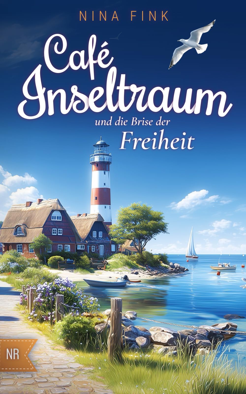 Café Inseltraum und die Brise der Freiheit (Neuanfang auf der Nordsee-Insel, Band 3) Contemporary literature
