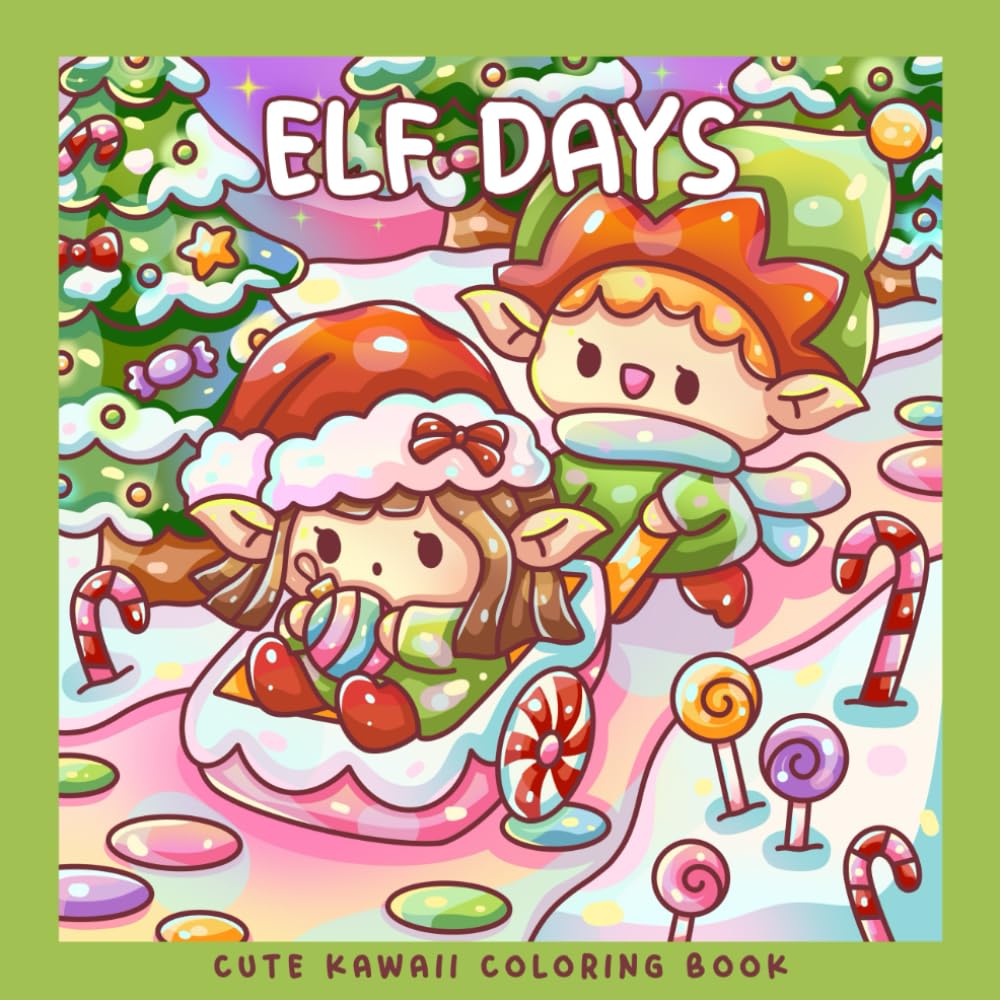 Elf Days: A Kawaii Christmas Coloring Book for Kids, Teens & Adults: Cute Winter Coloring Pages with Festive Snowy Scenes, Gifts, and Holiday Cheer (Sweet & Kitsch) Hobbies & Crafts