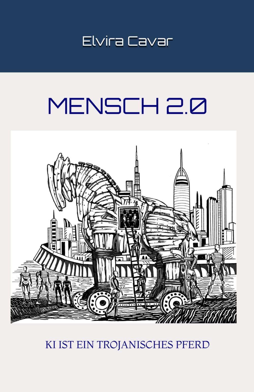 MENSCH 2.0: KI IST EIN TROJANISCHES PFERD Philosophy