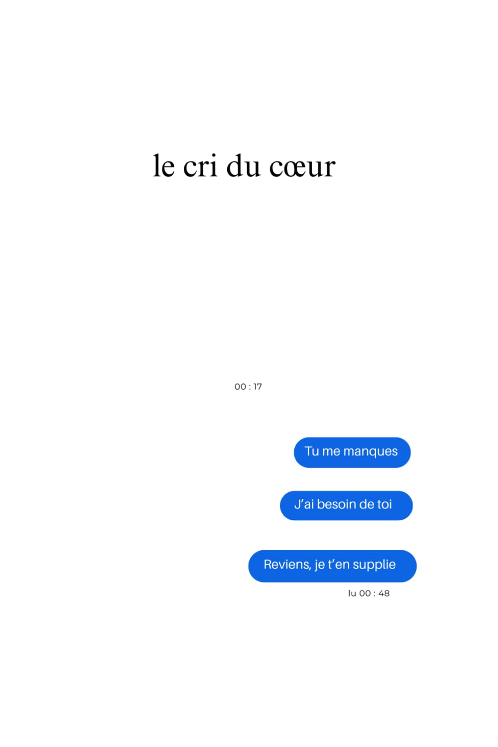 Le cri du cœur: Tu me manques. J’ai besoin de toi. Reviens, je t’en supplie. Parents & Children
