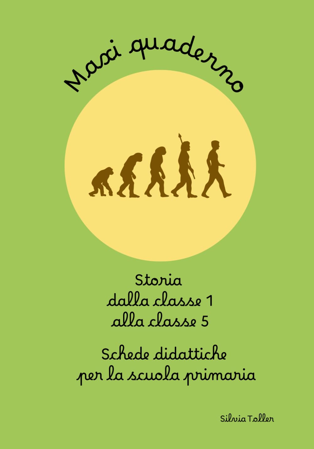 Maxi quaderno Storia cl 1.5: Schede fotocopiabili per la scuola primaria dalla classe 1 alla classe 5 book