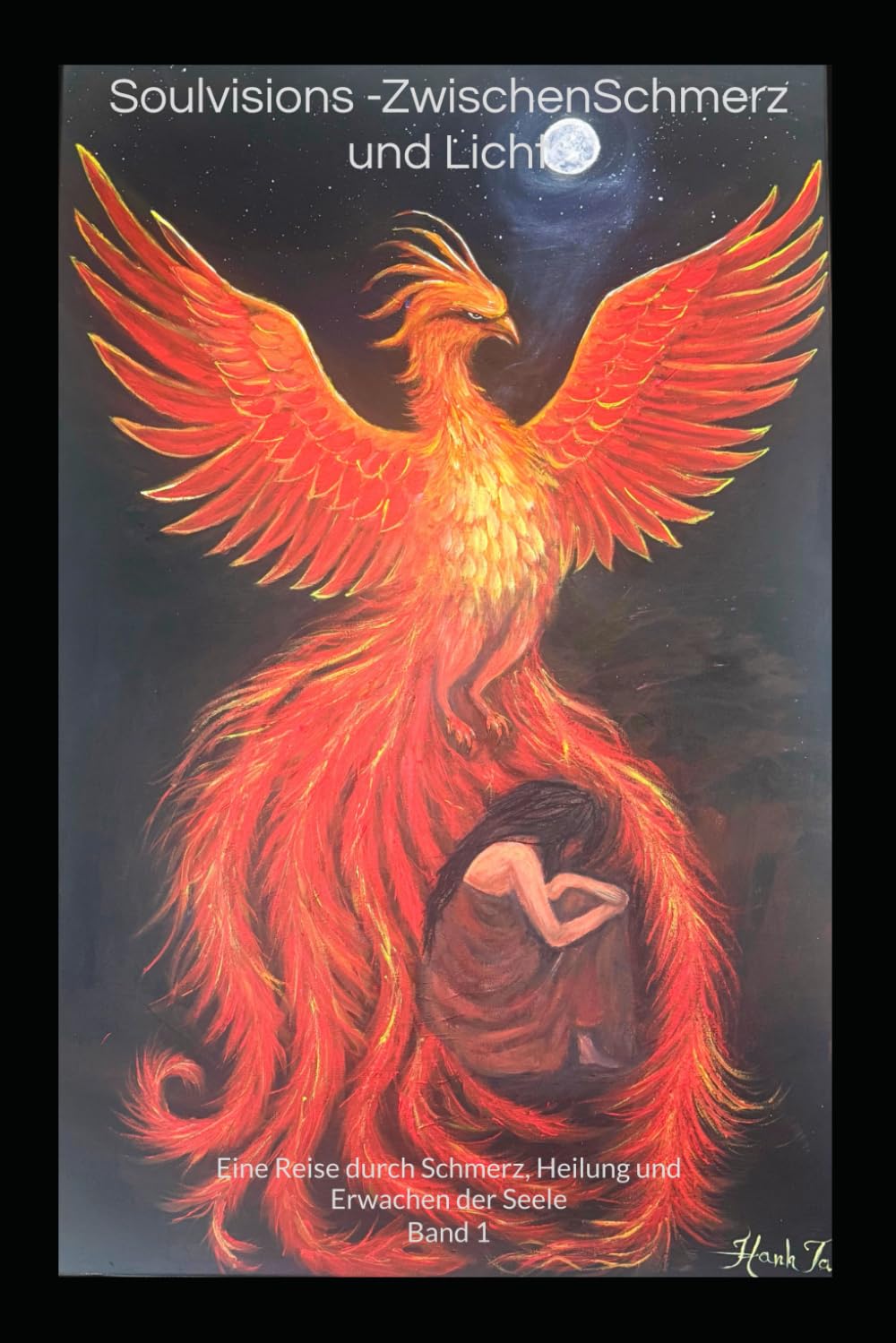 Soulvisions – Zwischen Schmerz und Licht: Eine Reise durch Schmerz, Heilung und Erwachen der Seele Religion & Esotericism