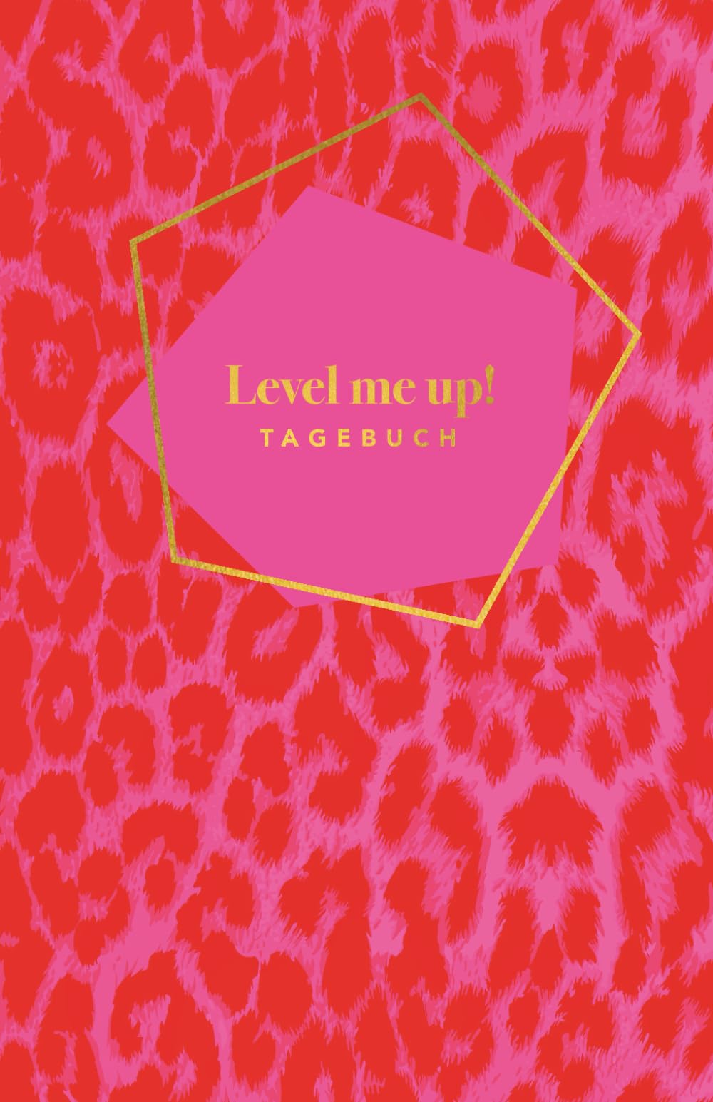 Level me up! Tagebuch – Dein Coaching-Journal für Mut, Klarheit & innere Stärke im Alltag: Mit inspirierenden Impulsen, spannenden Coaching-Fragen und spielerischen Übungen. Lifestyle