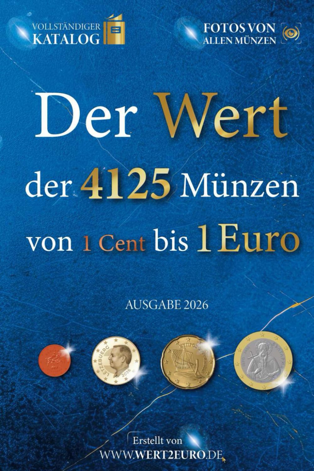 Der Wert der 4125 Münzen von 1 Cent bis 1 Euro (Der Wert der Euro-Münzen) Hobbies & Crafts