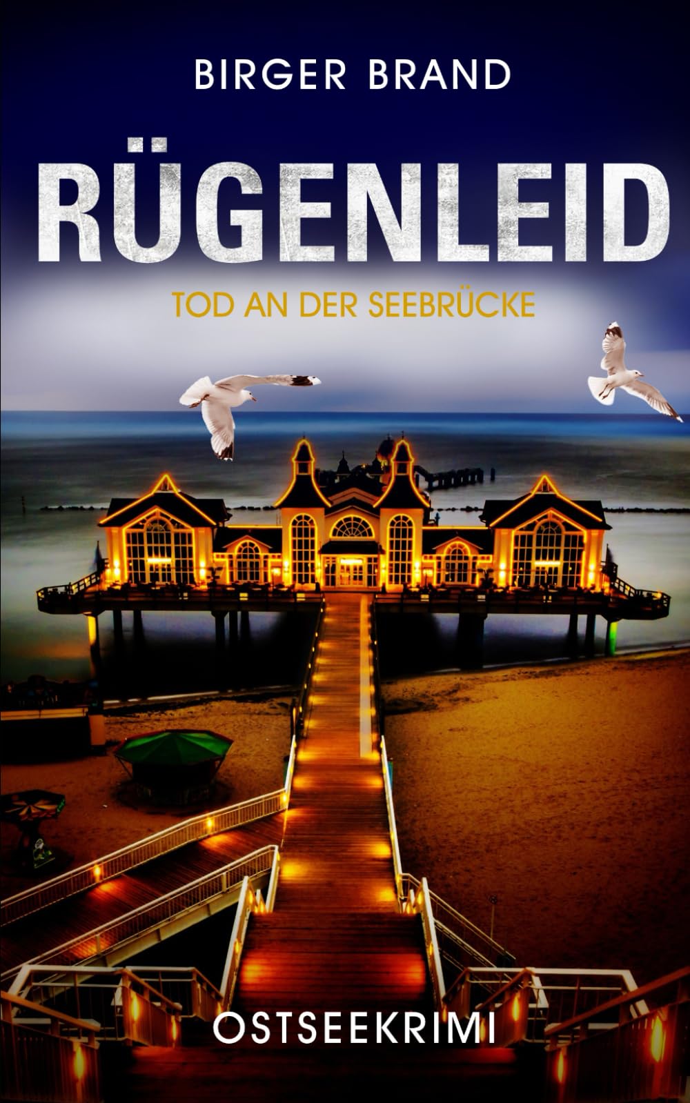 Rügenleid - Tod an der Seebrücke: Ostseekrimi Küstenkrimi (Lydia Westphal, Band 18) Contemporary literature Books