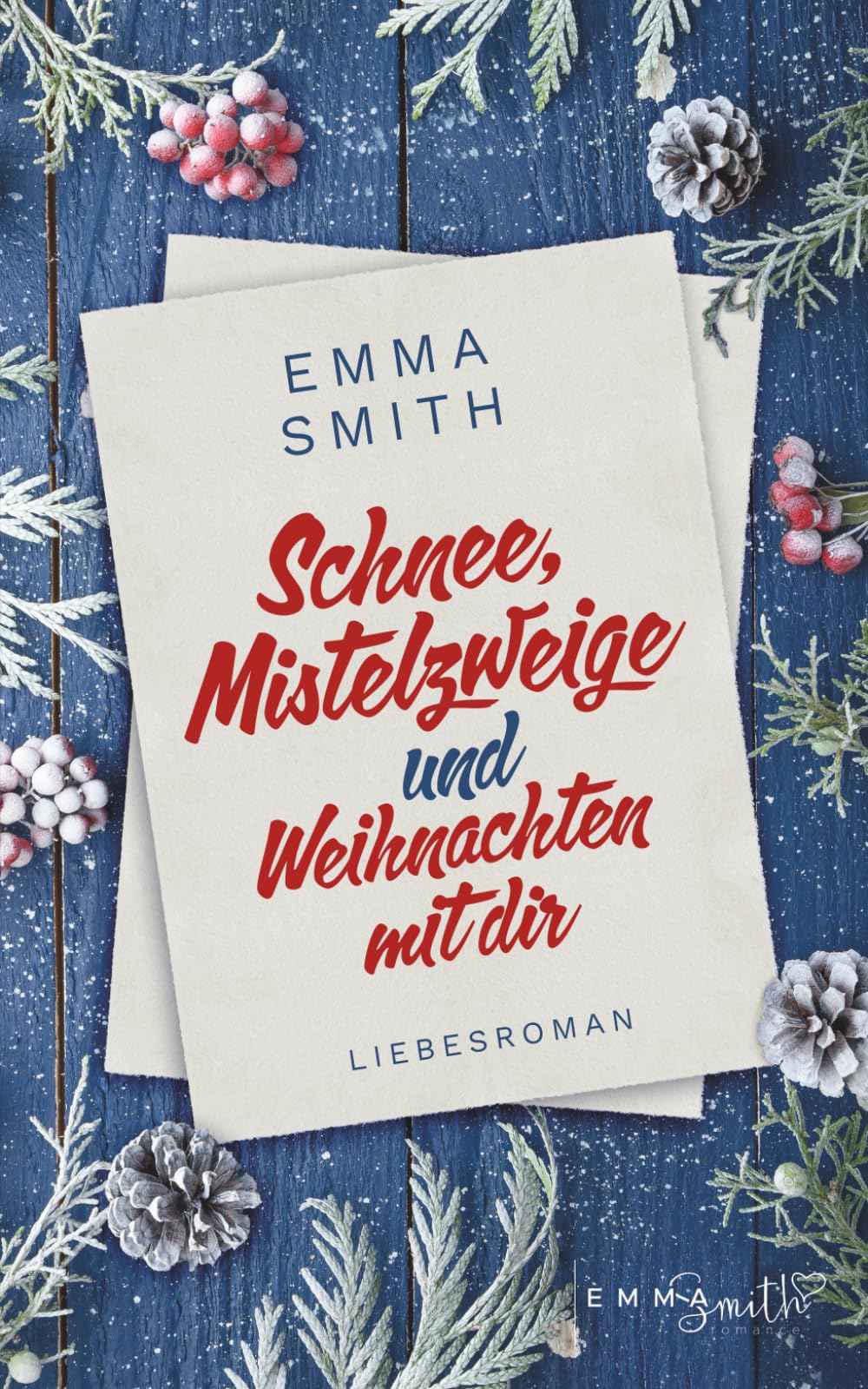 Schnee, Mistelzweige und Weihnachten mit dir (Christmas in Boston, Band 2) Contemporary Romance