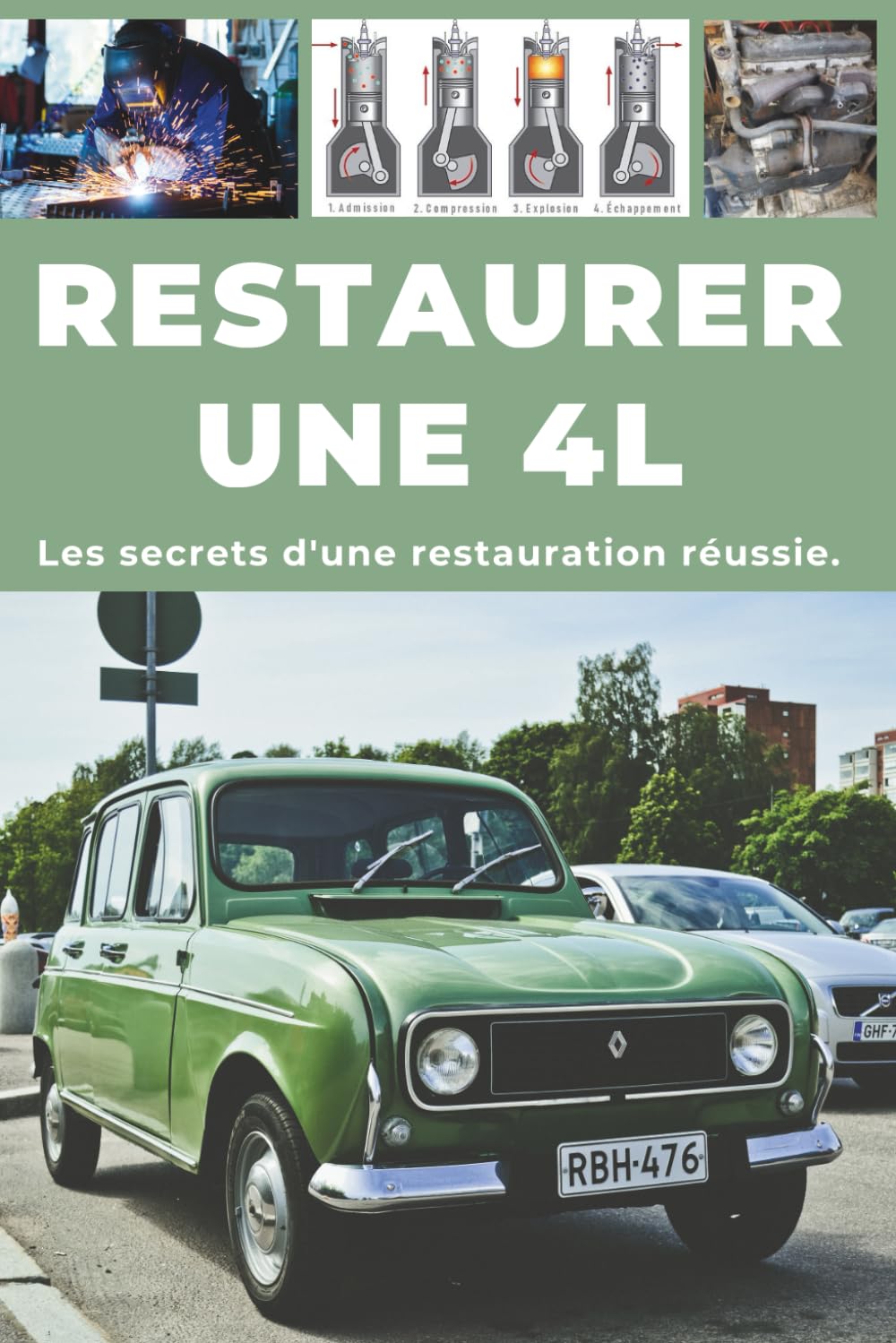 Restaurer une 4L: Ce guide révèle les secrets d'une restauration réussie. Hobbies & Crafts