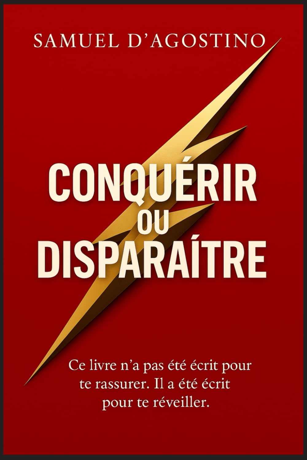 Conquérir ou disparaître: Discipline. Lucidité. Conquête intérieure. book