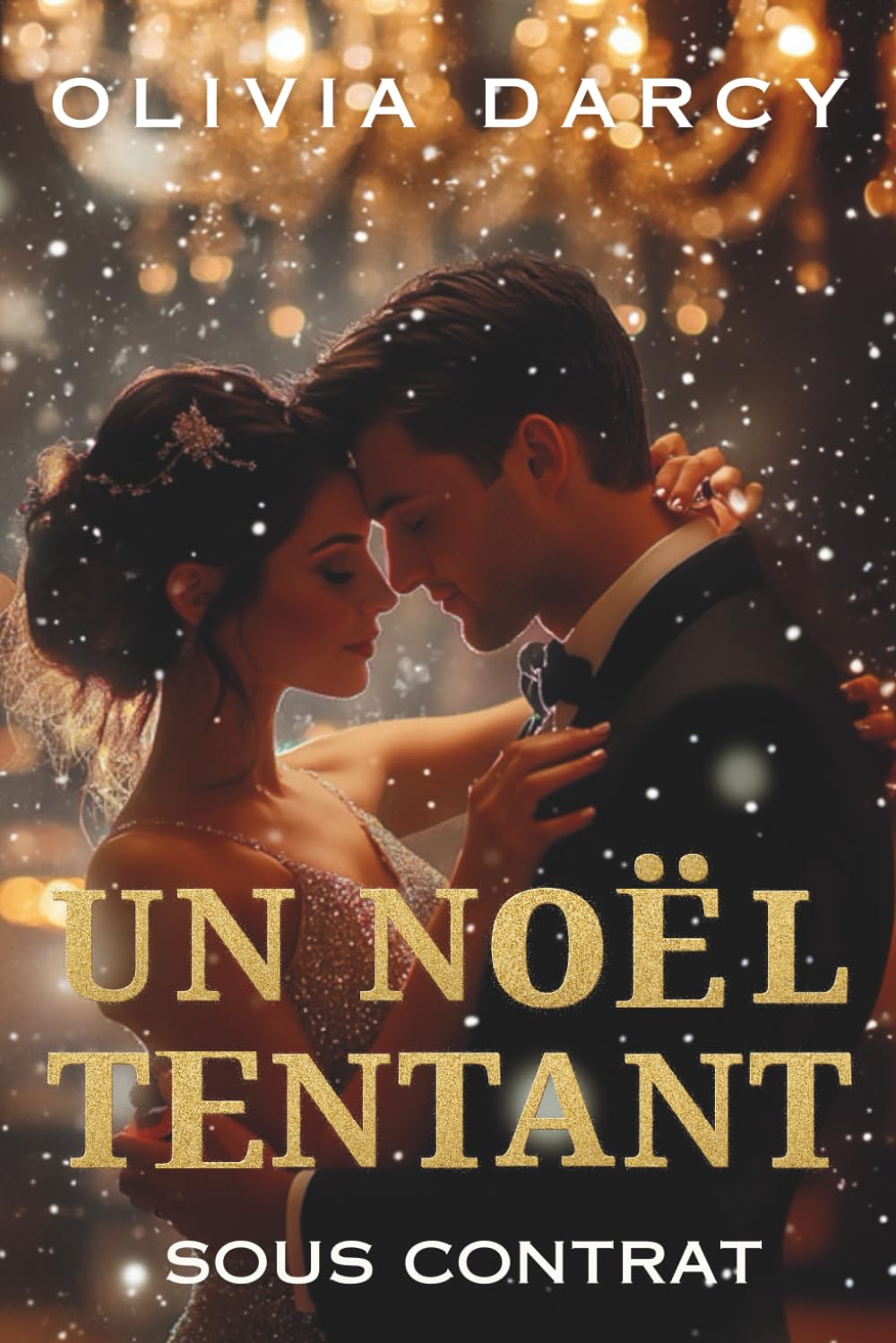 Un Noël Tentant (Sous Contrat): Nounou par désespoir. Romance adulte Patron-Employée Spicy book