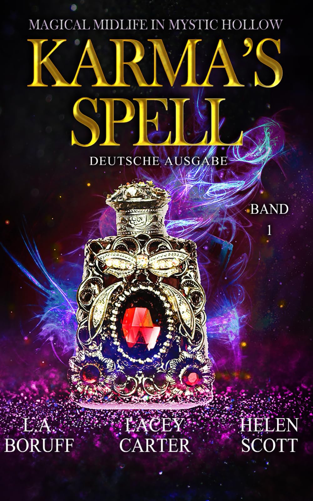 Karma's Spell (Magical Midlife in Mystic Hollow Deutsche Ausgabe, Band 1) Horror & Mystery