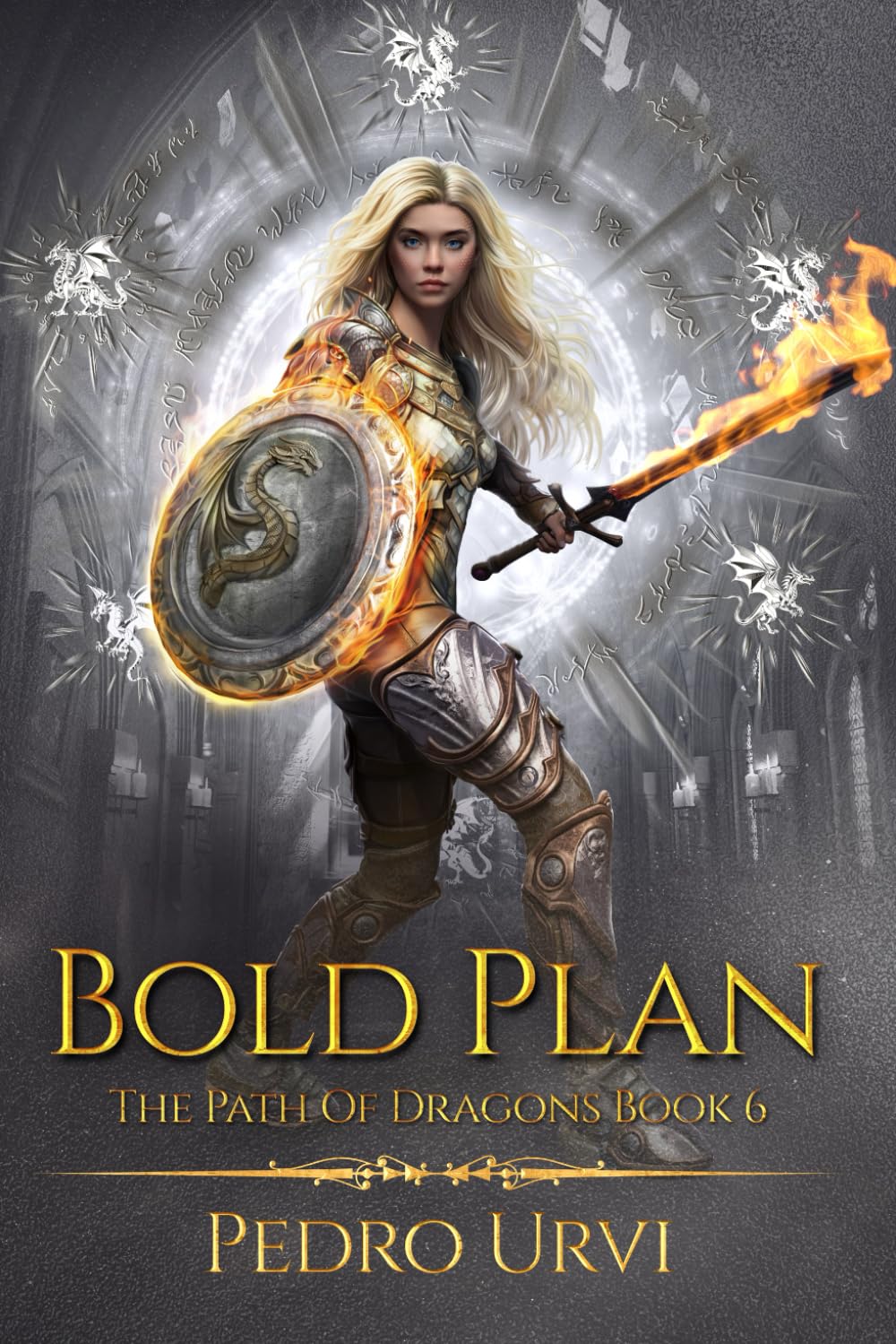 Product Image: Bold Plan: (The Path of Dragons, Book 6)