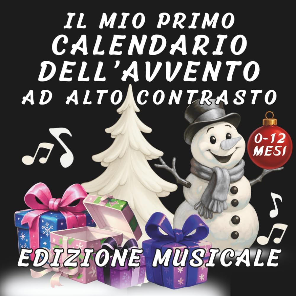 Il mio primo calendario dell' avvento ad alto contrasto: Edizione musicale - libro per neonati da 0 a 12 mesi book