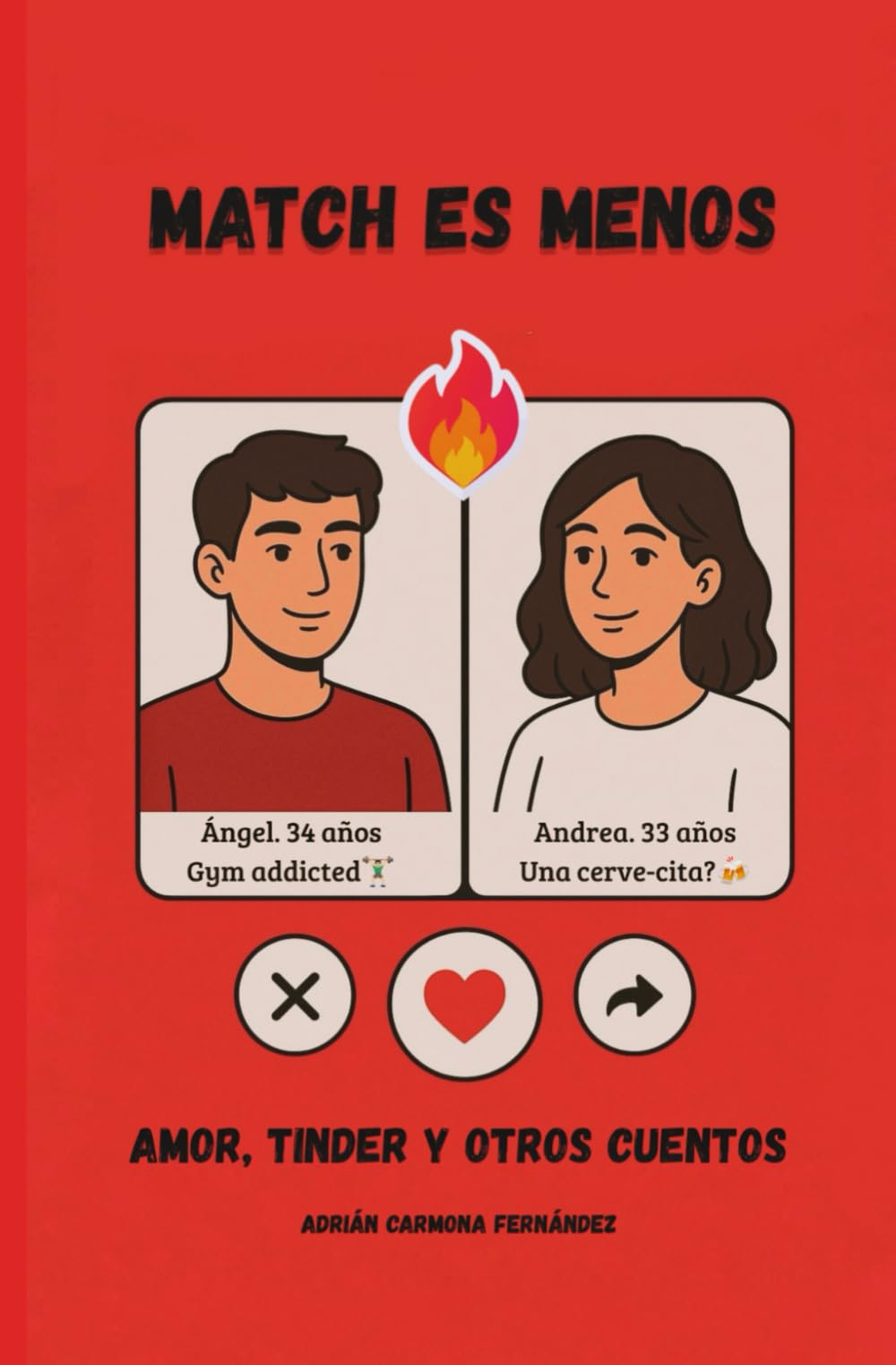 Match es menos: Amor, Tinder y otros cuentos book