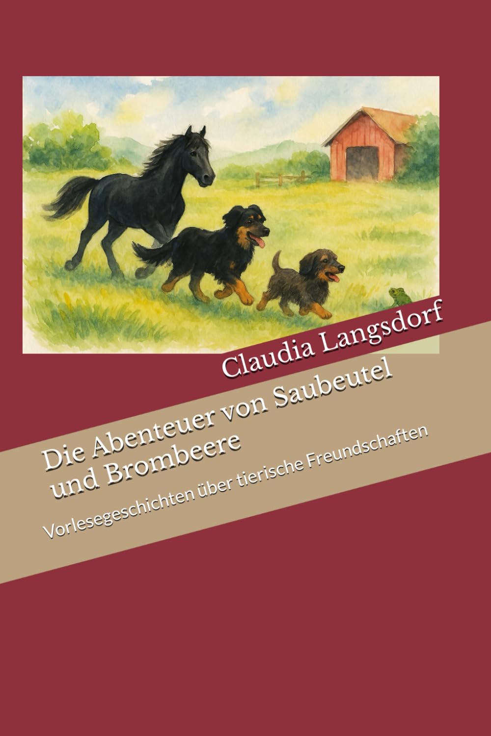 Die Abenteuer von Saubeutel und Brombeere: Vorlesegeschichten über tierische Freundschaften Novels & Short Stories