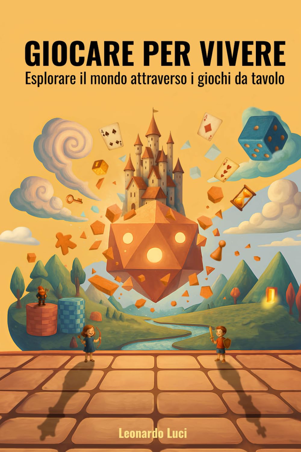 Giocare per vivere: Esplorare il mondo attraverso i giochi da tavolo General education