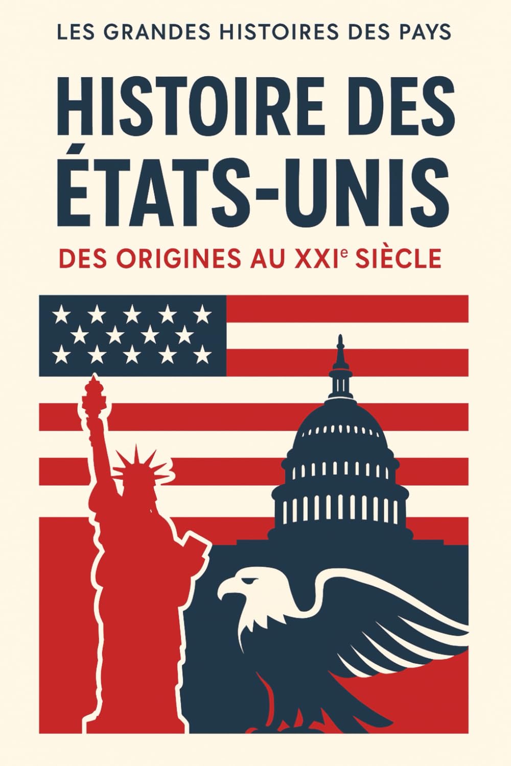 Histoire des États-Unis: Des origines au XXIème siècle book
