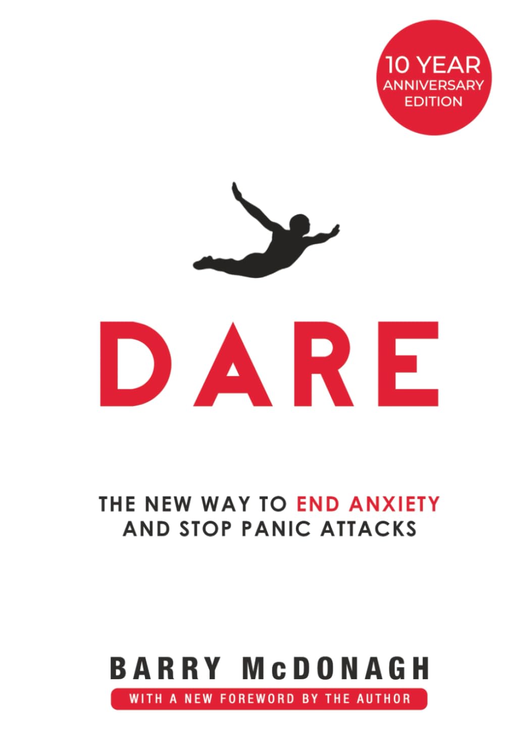 Dare: The New Way to End Anxiety and Stop Panic Attacks Medicine