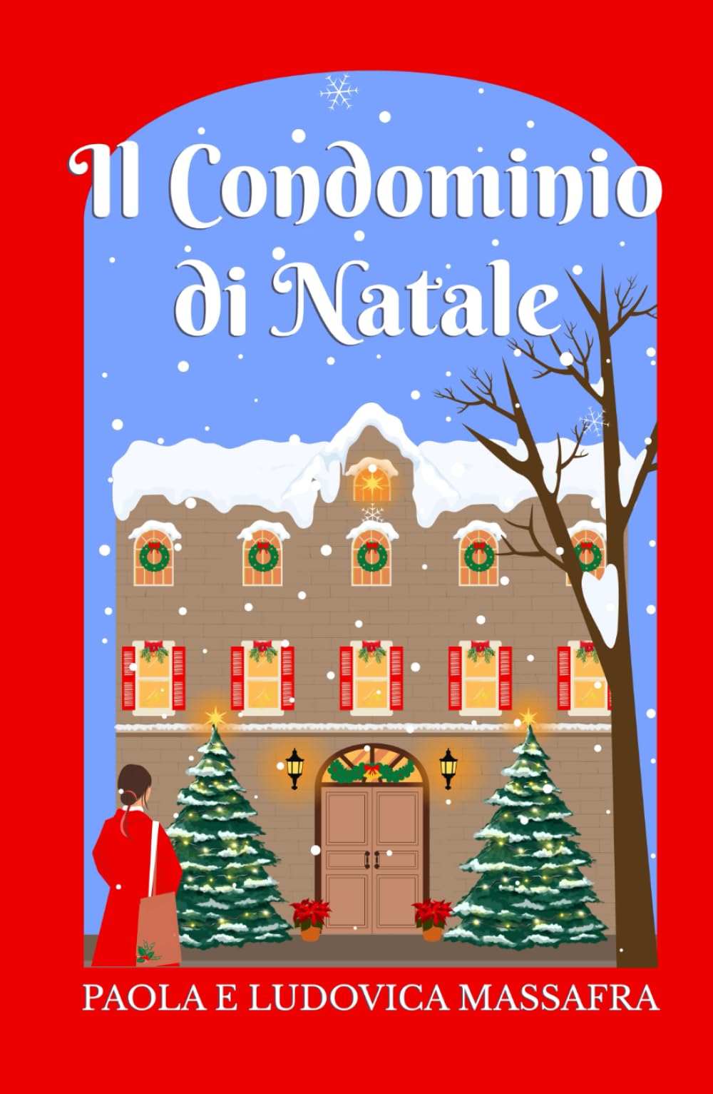 Il condominio di Natale: Un calendario dell'Avvento narrativo | Un romanzo corale in 25 episodi di Natale a Colazione book