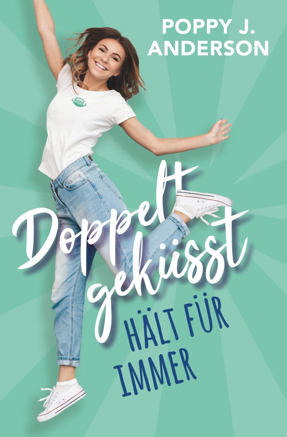 Doppelt geküsst hält für immer New Adult
