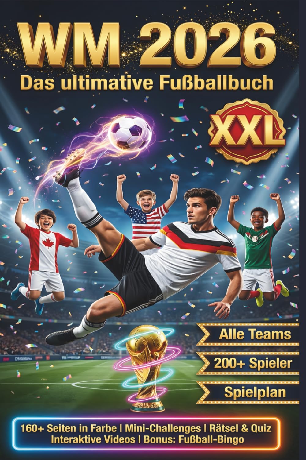 Das ultimative Fußballbuch für Kinder: über 200 Spielerporträts, alle Teams, ausfüllbare Tabellen & kompletter WM-Spielplan, Rätsel, Quiz, Challenges, interaktive Videos & Fußball-Bingo Manga