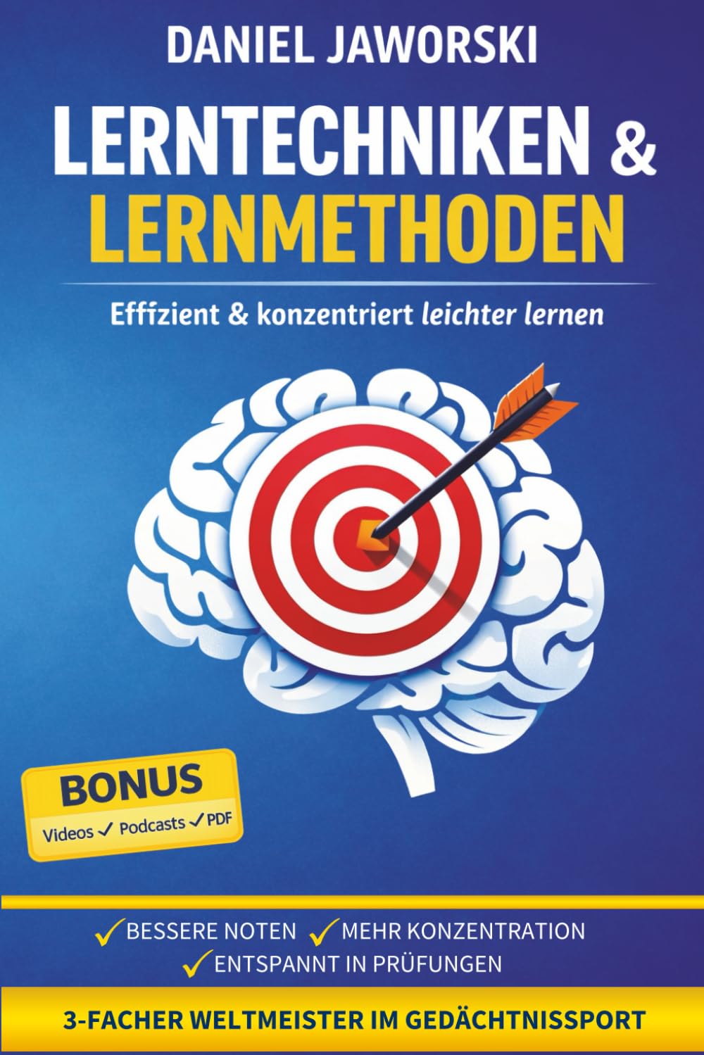 Lerntechniken & Lernmethoden – Effizient & konzentriert leichter lernen ohne Prüfungsangst in Schule, Studium & Ausbildung: Videos, Podcasts, PDF: ... mehr Konzentration, entspannter in Prüfungen Parents & Children