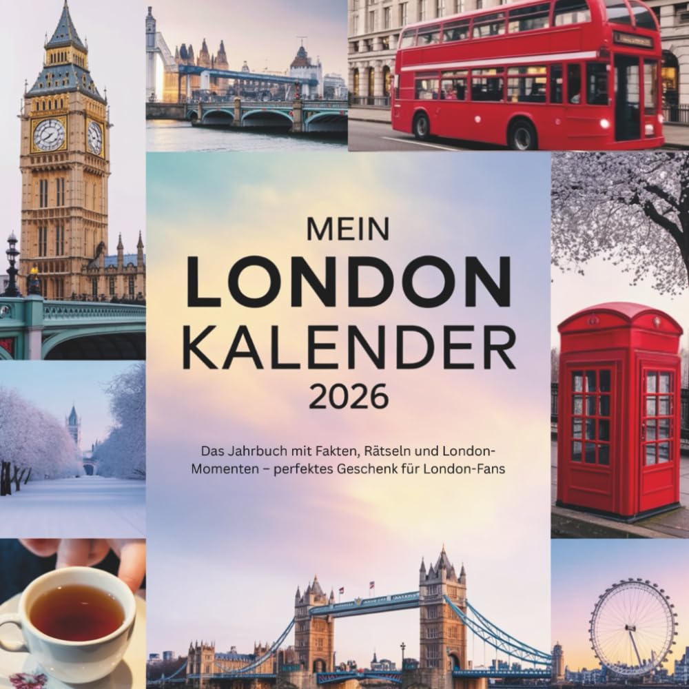 Mein London Kalender 2026: Das Jahrbuch mit Fakten, Rätseln und London-Momenten – perfektes Geschenk für London-Fans Politics & Society Books
