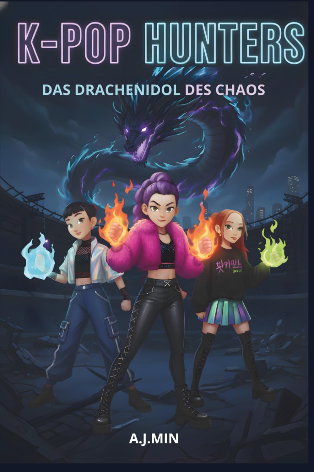 K-POP HUNTERS - DAS DRACHENIDOL DES CHAOS: Eine urbane Geschichte zwischen Dämonen, Musik und Magie, in der das Buch der Ahnenflammen und eines ... wird (K-POP HUNTERS: DIE HARMONIE-SAGA) Fiction