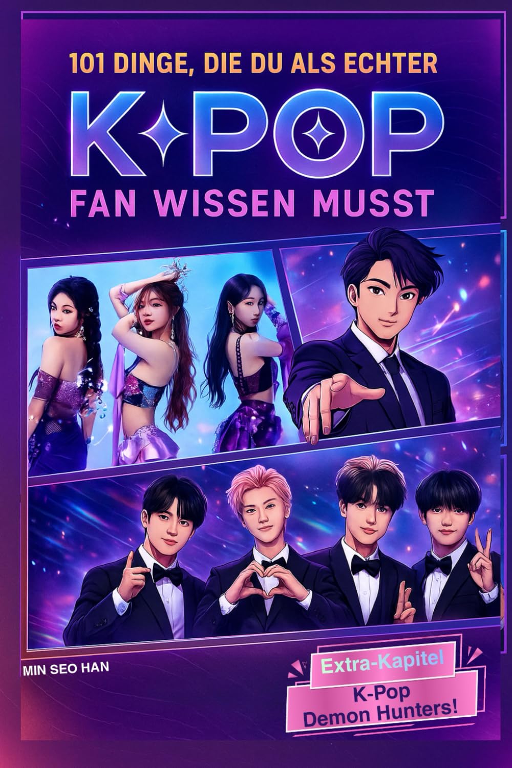 101 Dinge, die du als echter K-Pop Fan wissen musst: Inoffizielles Fanbuch über BTS, BLACKPINK, Stray Kids, NewJeans & Co. mit Insider-Wissen & Demon ... Extra – Geschenk für Teenager & Mädchen ab 12 book