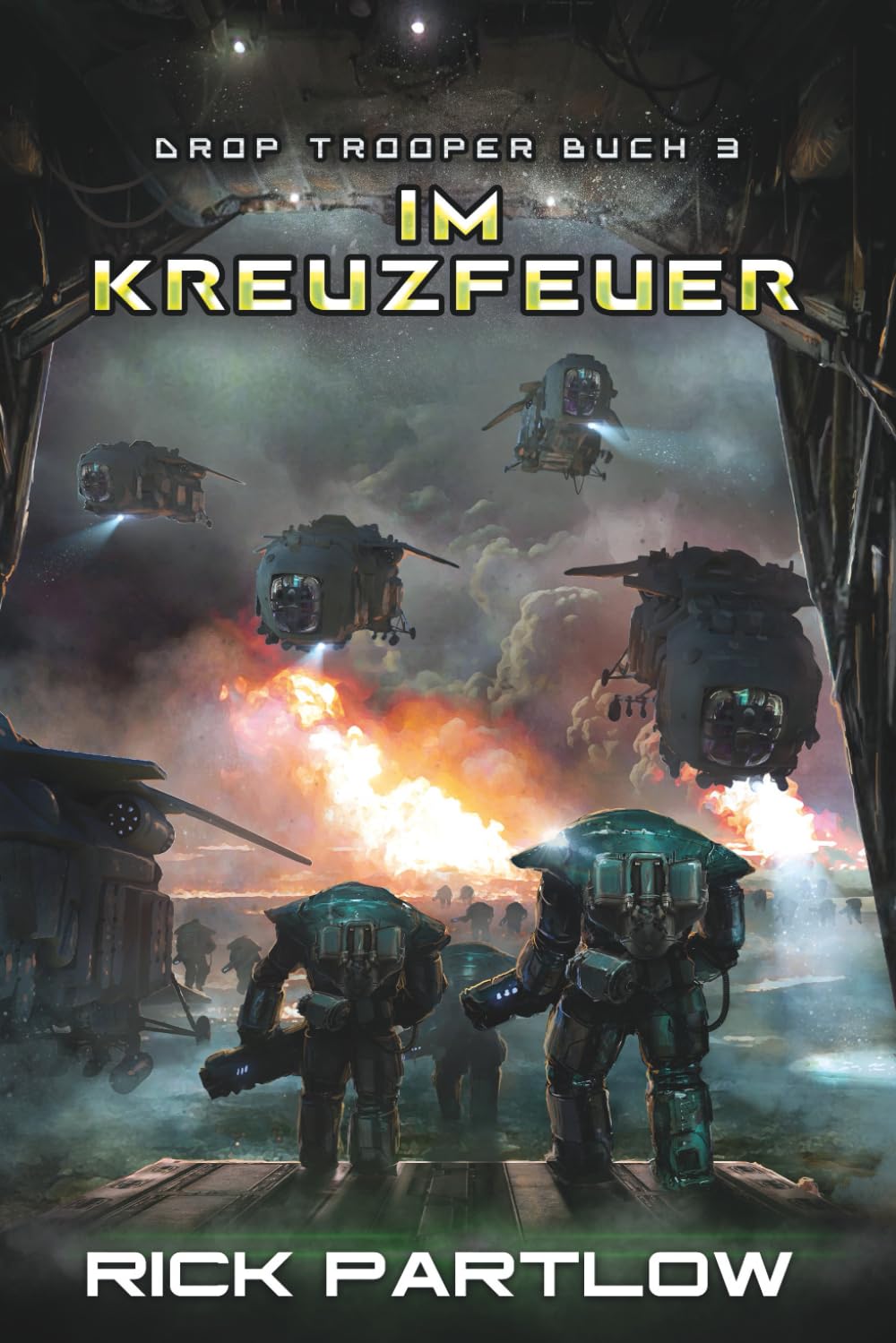 Im Kreuzfeuer (Drop Trooper, Band 3) Politics & History