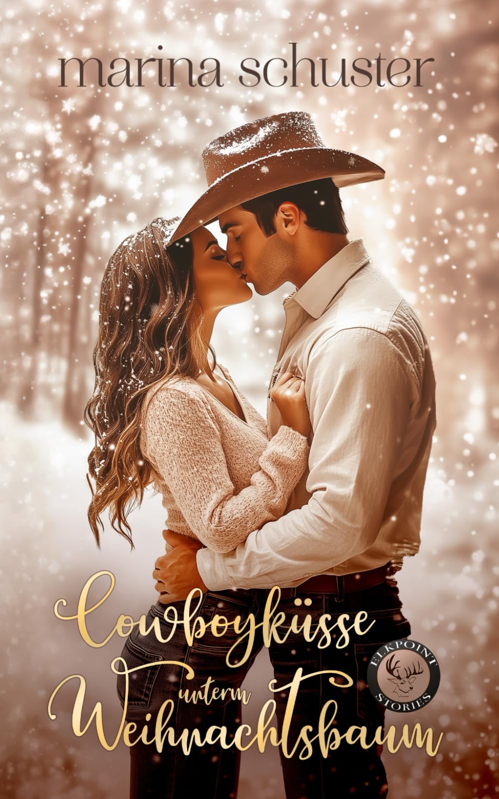 Cowboyküsse unterm Weihnachtsbaum (Elkpoint Stories): Weihnachtsroman - Enemies to lovers Contemporary literature