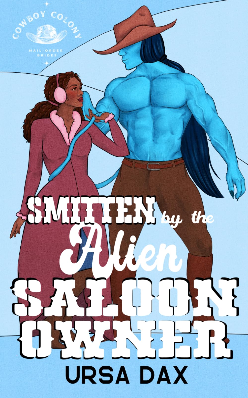 Smitten by the Alien Saloon Owner (Cowboy Colony Mail-Order Brides, Band 7) Contemporary Romance