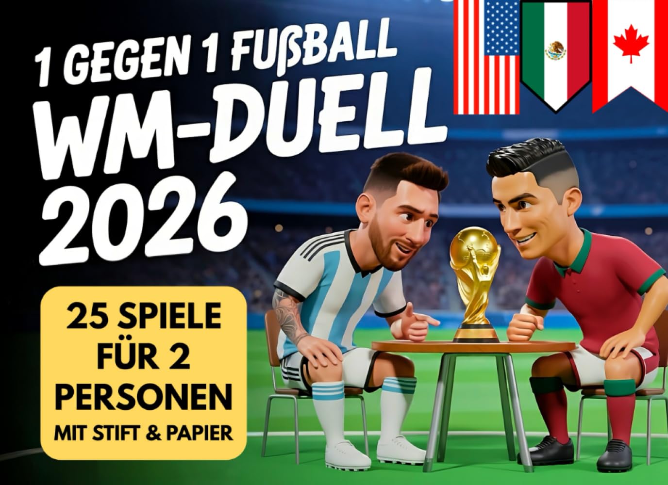1 gegen 1 Fußball WM-Duell 2026: Das ultimative Fußballbuch mit 25 lustigen Spielen, Rätseln & Challenges für Zwei mit Stift & Papier | ein originelles WM Geschenk für Fußballfans! Contemporary literature Books