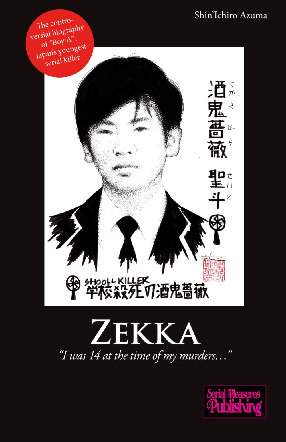 Zekka: “I was 14 at the time of my murders…” book
