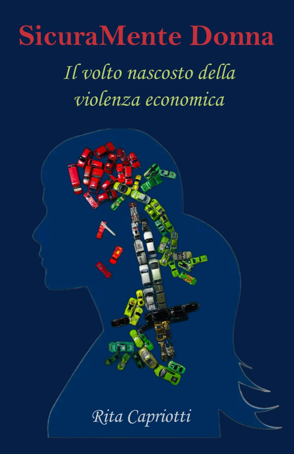 SicuraMente Donna il volto nascosto della violenza economica book