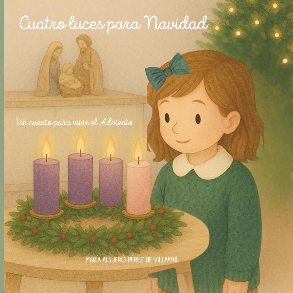 Cuatro luces para Navidad: un cuento para vivir el Adviento book