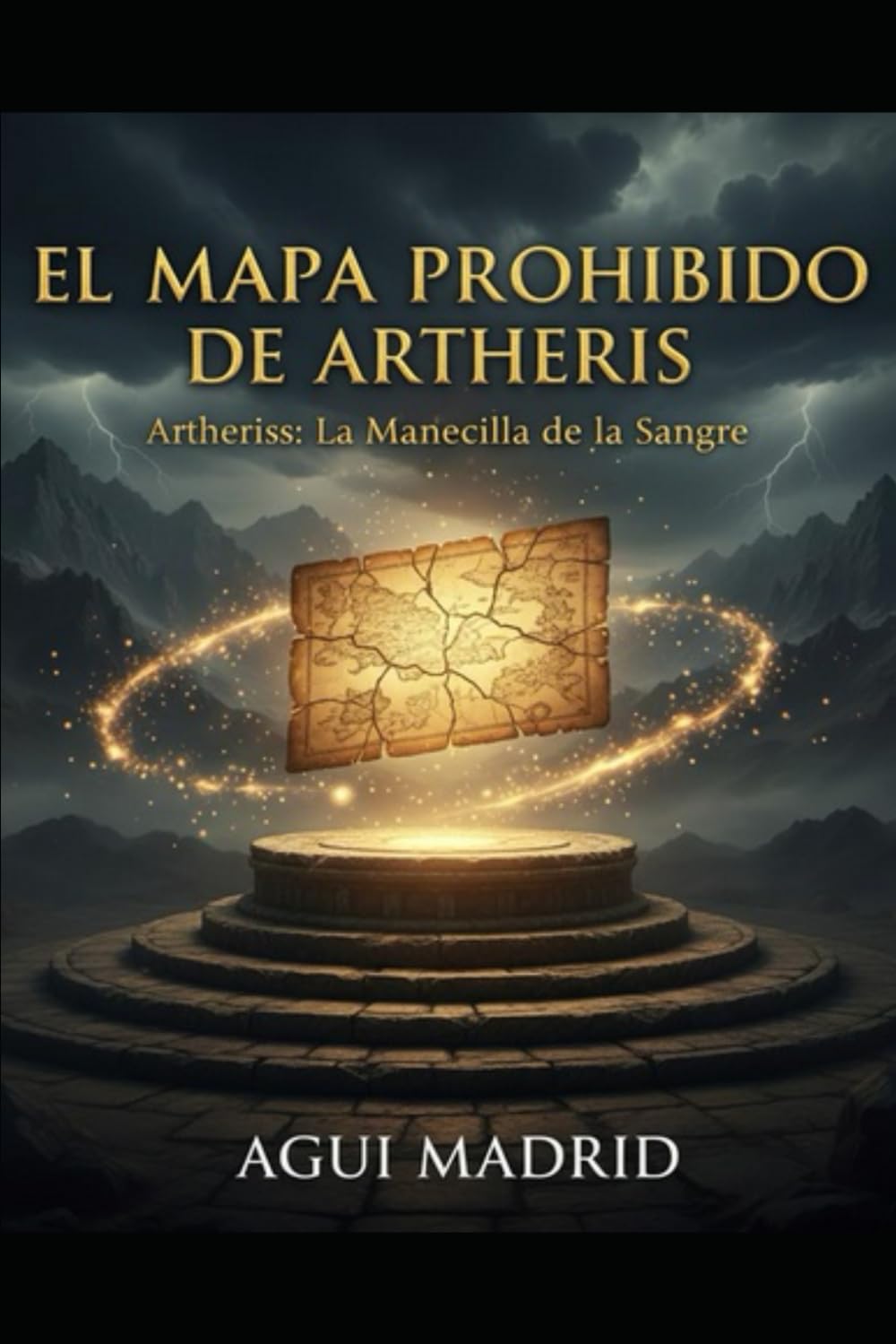 EL MAPA PROHIBIDO DE ARTHERIS: Artheris: La Manecilla de la Sangre book