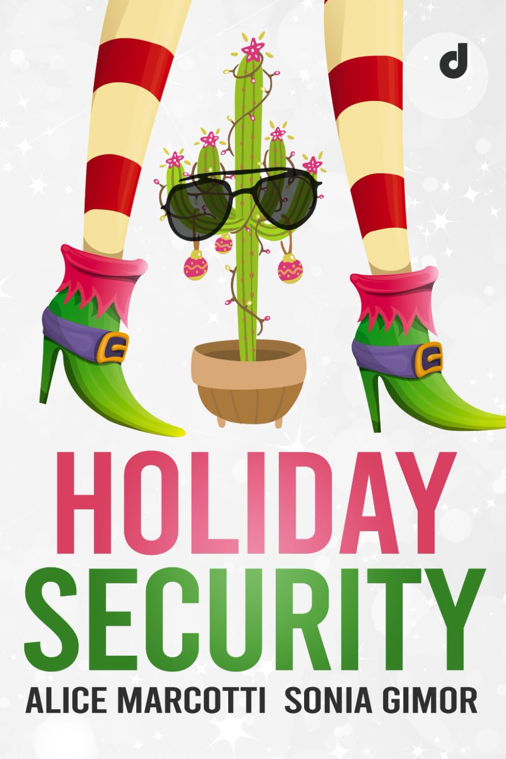Holiday Security: Alice Marcotti e Sonia Gimor book