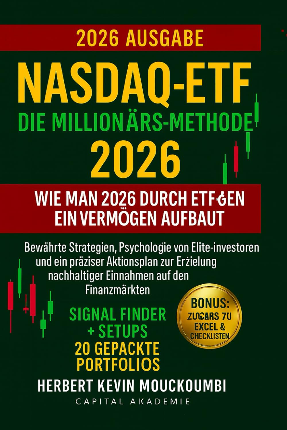Nasdaq-ETF: Die Millionärs-Methode – Wie man 2026 durch ETF-Handel ein Vermögen aufbaut: Bewährte Strategien, Psychologie von Elite-Investoren und ein präziser Aktionsplan zur Erzielung nachhaltiger Business & Technology