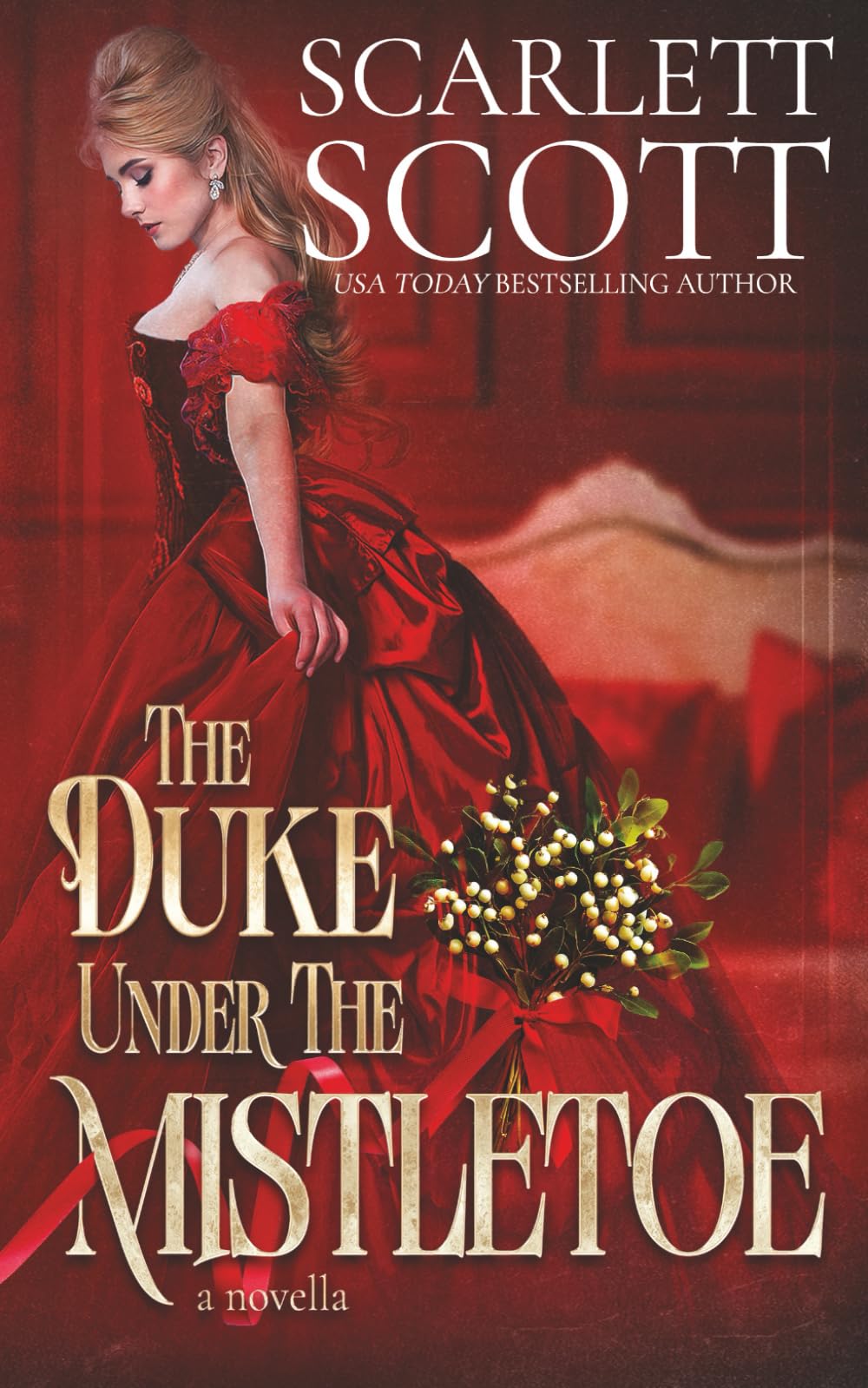 The Duke Under the Mistletoe: A steamy Christmas novella Historical Romance