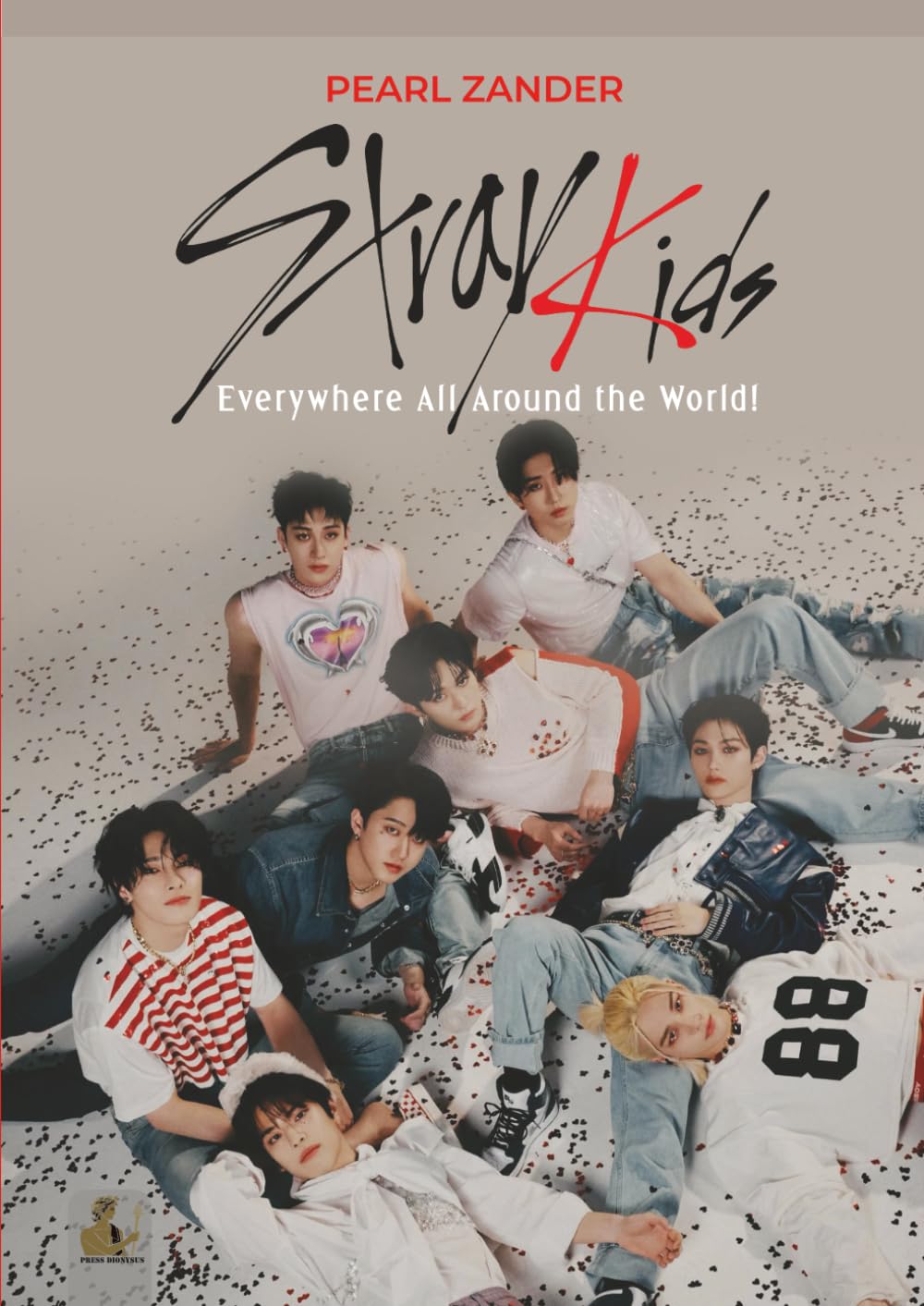 Stray Kids: EVERYWHERE ALL AROUND THE WORLD book