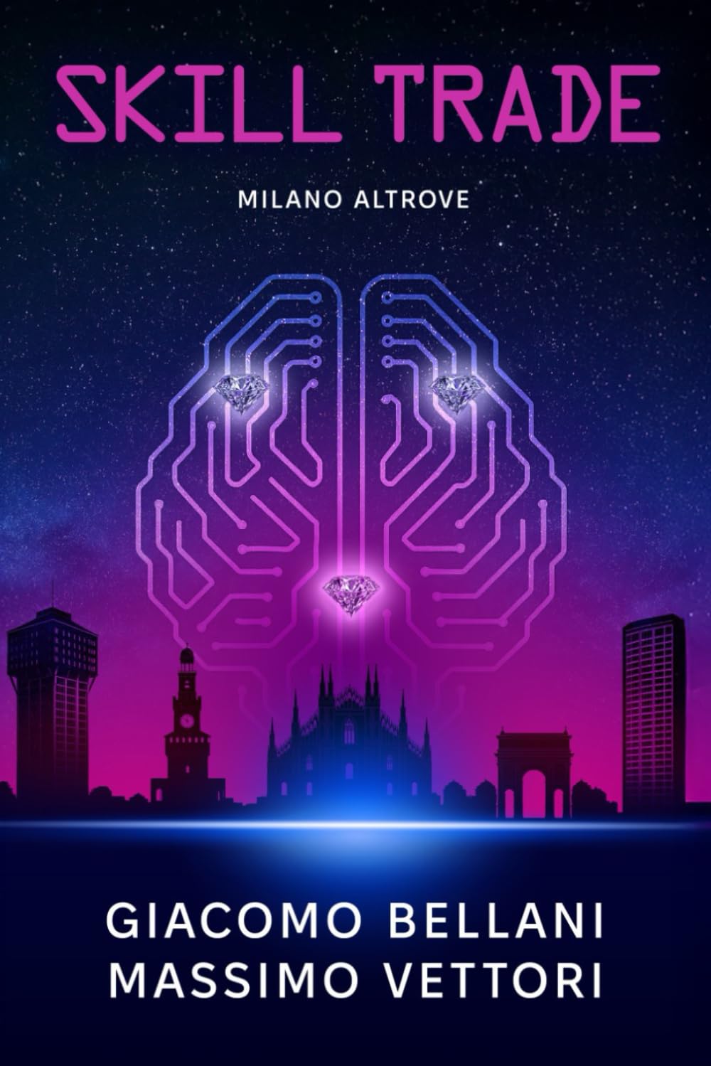 SKILL TRADE: MILANO ALTROVE book
