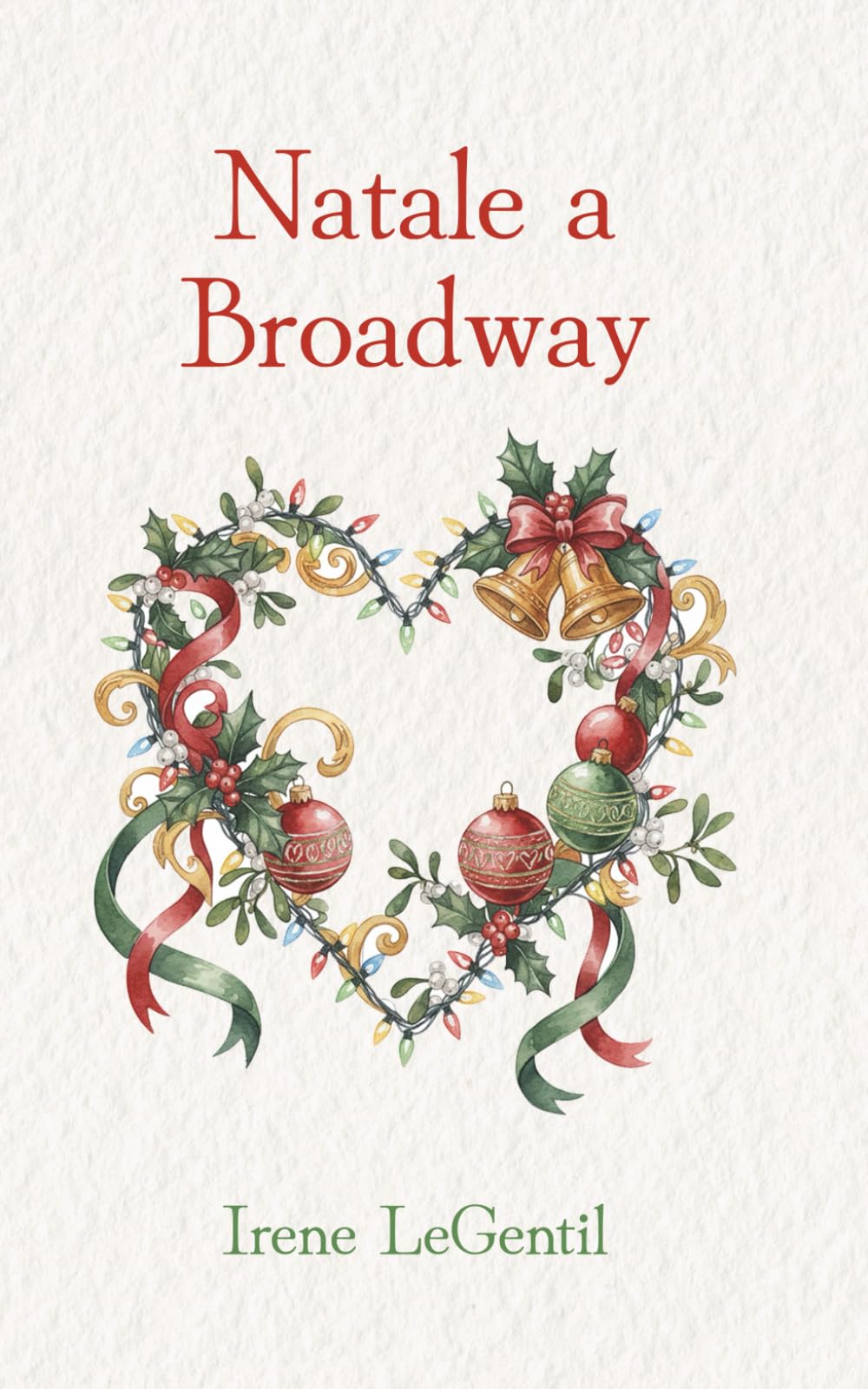 Natale a Broadway: A Christmas Novella book