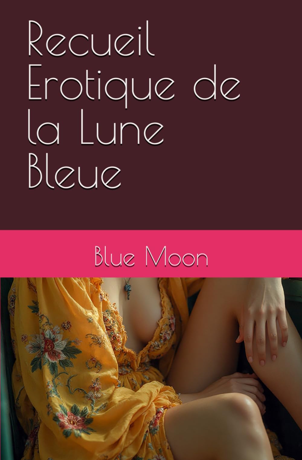 Recueil Erotique de la Lune Bleue book