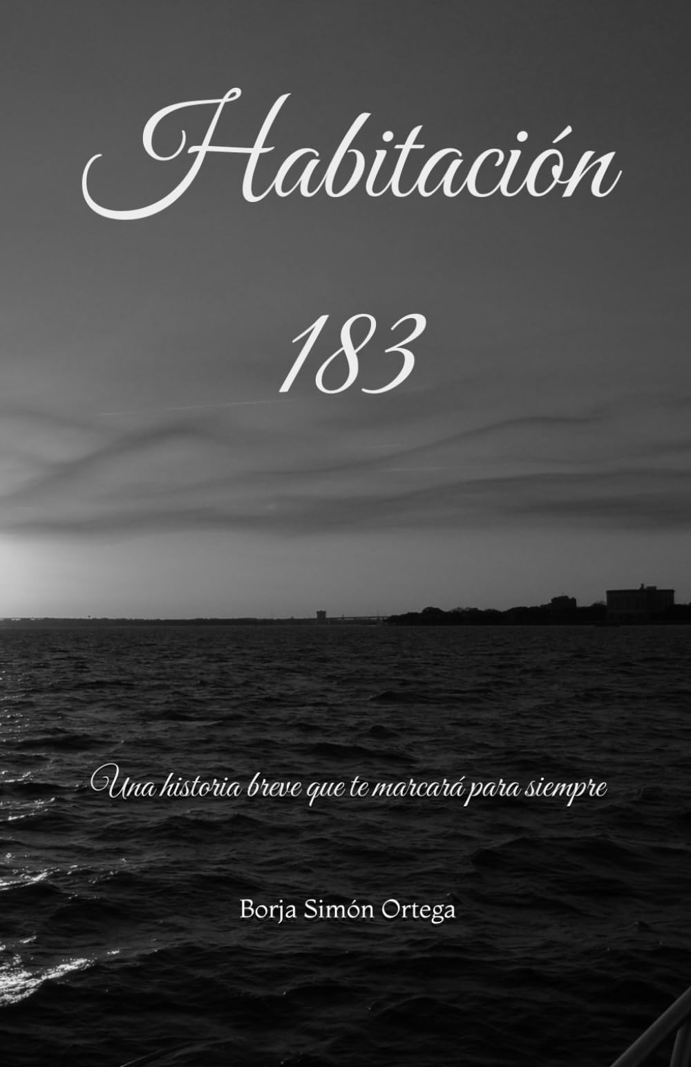 Habitación 183: Una historia breve que te marcará para siempre book