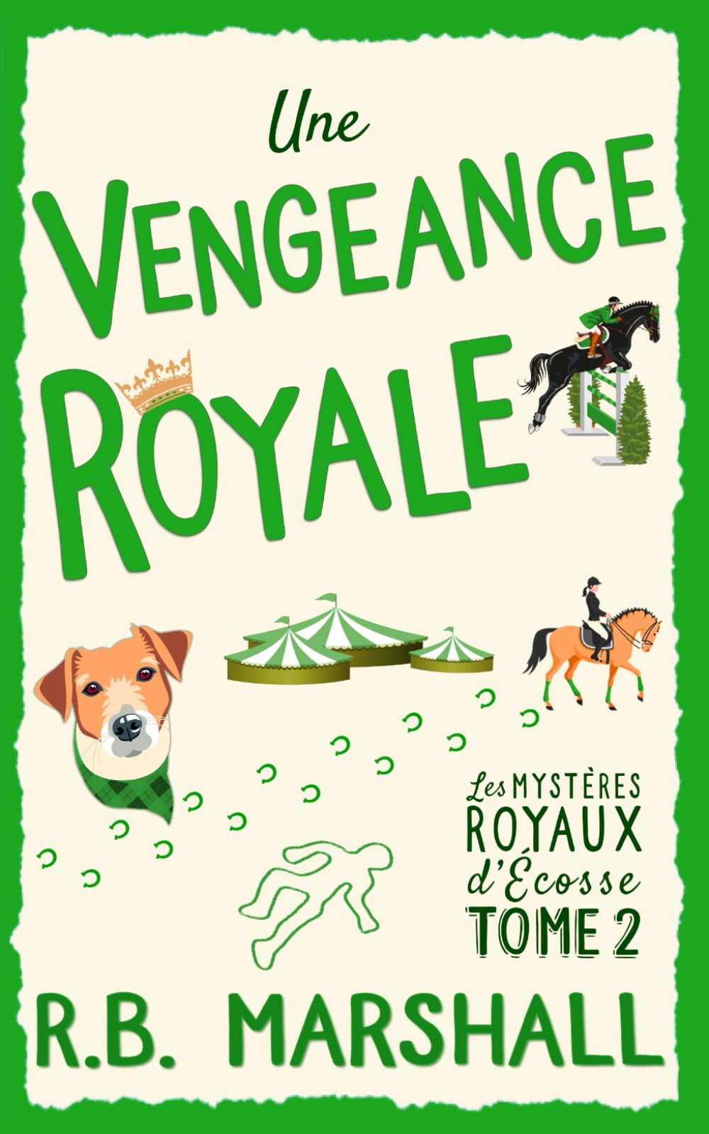 Une Vengeance Royale: Un cosy mystery écossais captivant et plein de charme Cosy Mystery & Humour